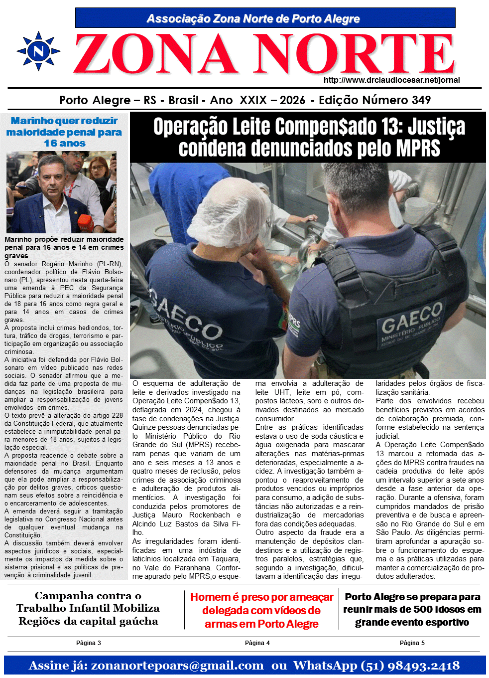 Capa do jornal Zona Norte com foto de agentes em operação, algemas e texto de manchete.
